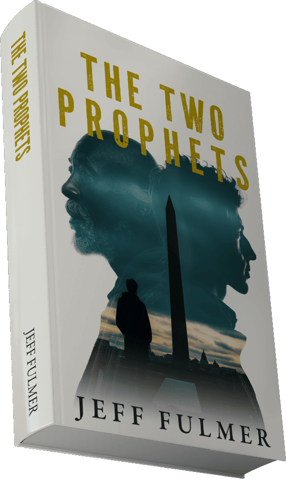 The Two Prophets, a novel by Jeff Fulmer
